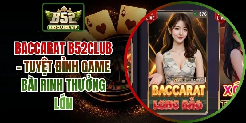 baccarat B52Club