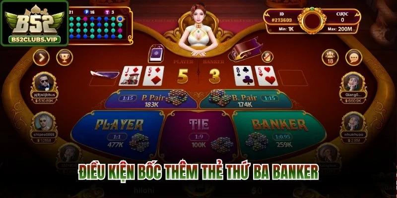 Điều kiện bốc thêm thẻ thứ ba Banker