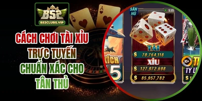 cách chơi tài xỉu