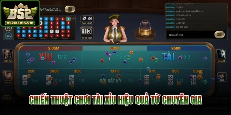 Chiến thuật chơi tài xỉu hiệu quả từ chuyên gia