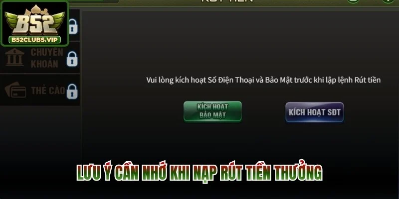 Lưu ý cần nhớ khi nạp rút tiền thưởng